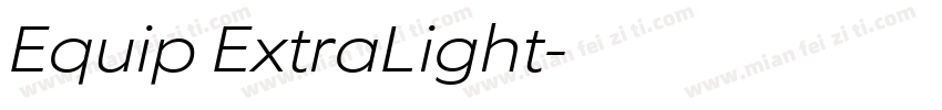 Equip ExtraLight字体转换
